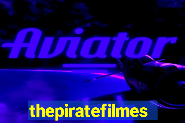 thepiratefilmes4k