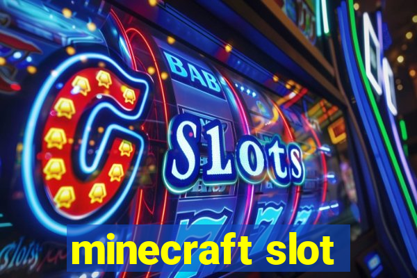 minecraft slot