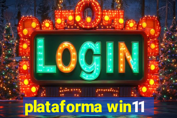 plataforma win11