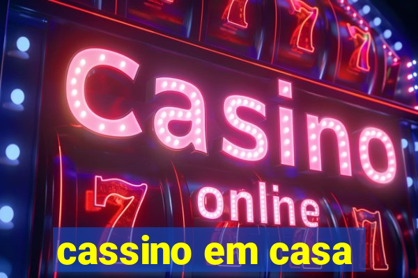 cassino em casa