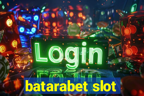 batarabet slot