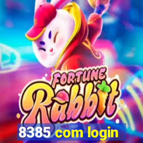 8385 com login