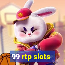 99 rtp slots