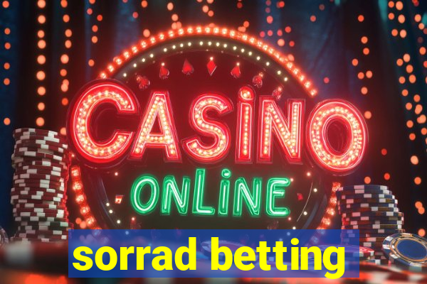 sorrad betting