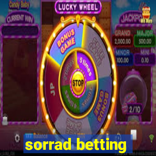 sorrad betting