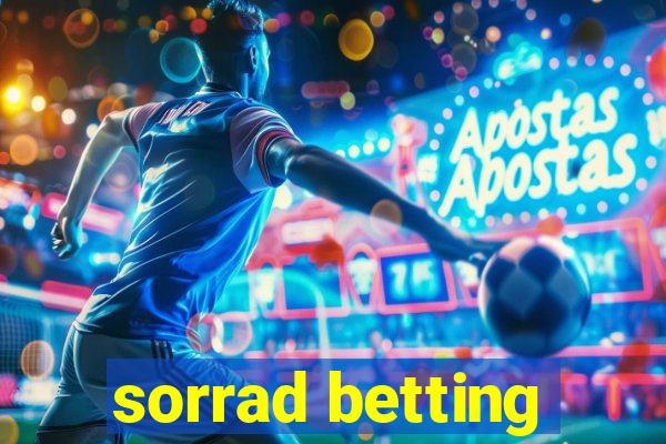 sorrad betting