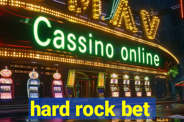 hard rock bet