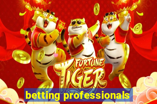 betting professionals