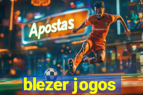 blezer jogos