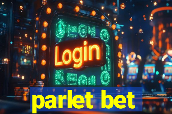 parlet bet