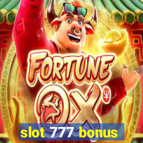 slot 777 bonus