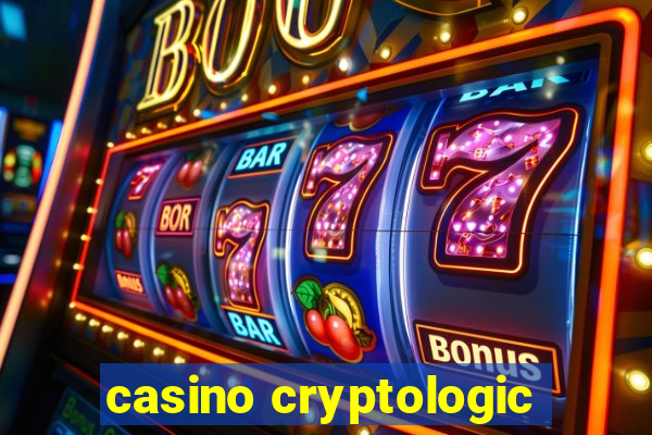 casino cryptologic