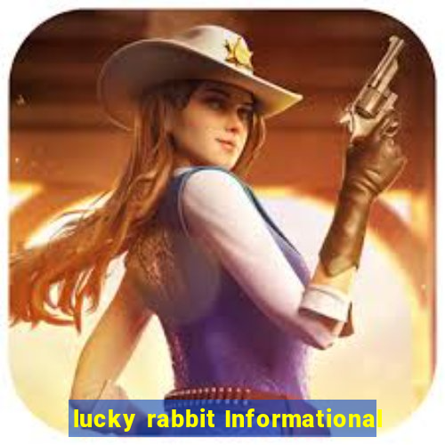 lucky rabbit Informational