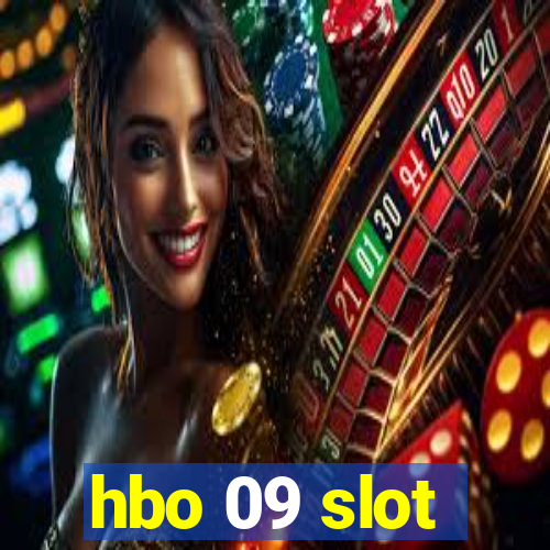 hbo 09 slot