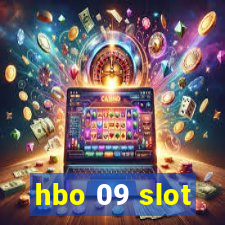 hbo 09 slot