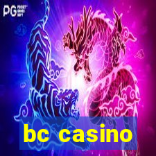 bc casino