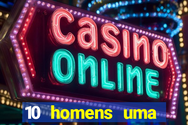 10 homens uma mendes roubo casinos filme