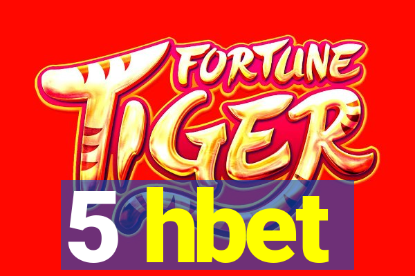 5 hbet