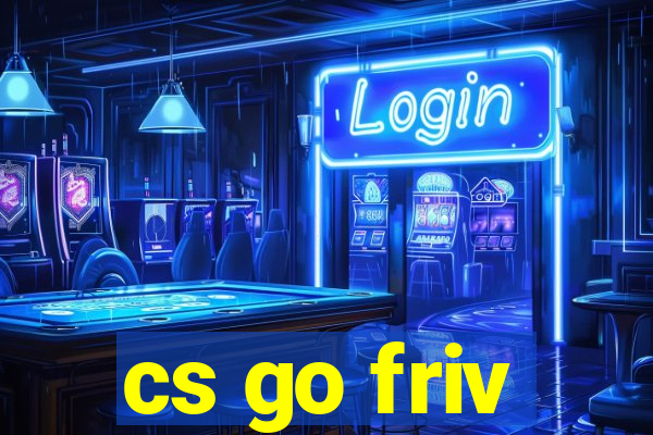 cs go friv