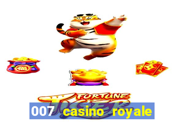 007 casino royale site 4k-filmes.com