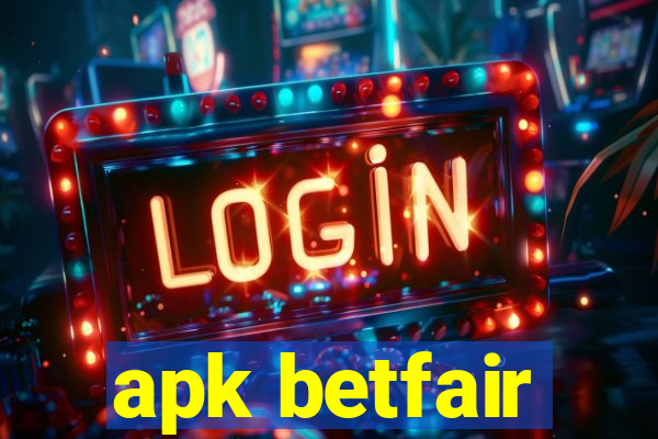 apk betfair