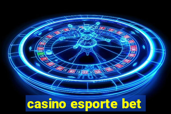 casino esporte bet