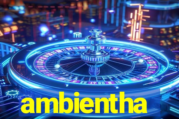 ambientha