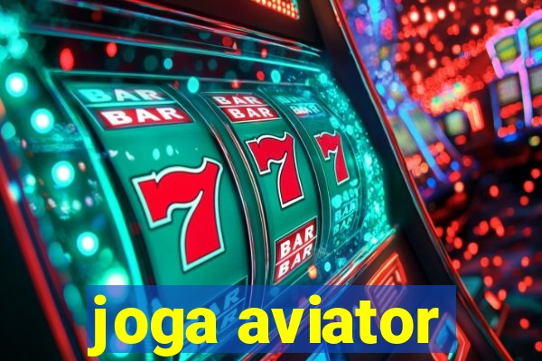 joga aviator