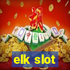 elk slot