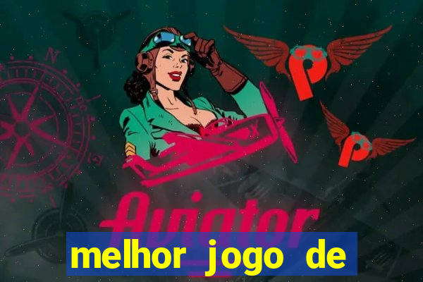 melhor jogo de cassino online