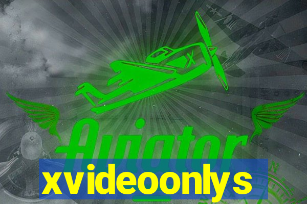 xvideoonlys