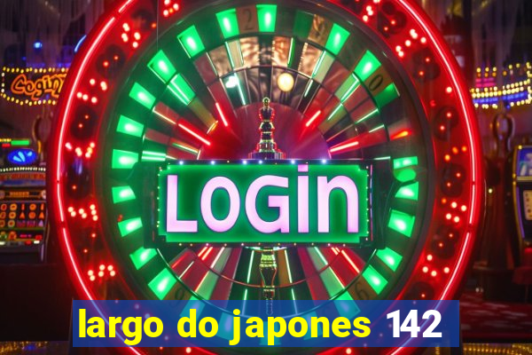 largo do japones 142