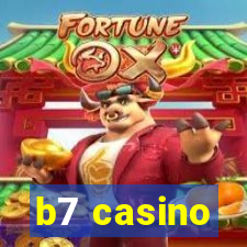 b7 casino