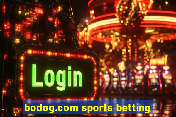 bodog.com sports betting