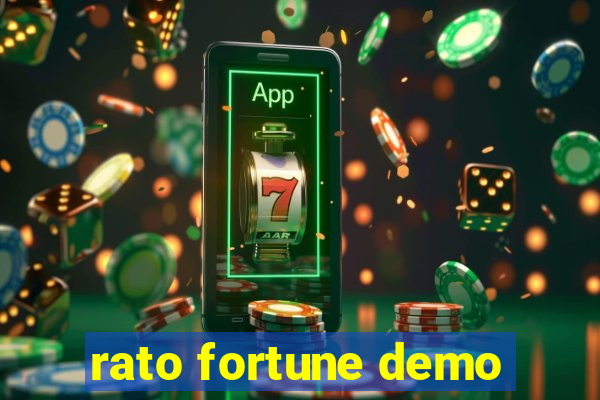 rato fortune demo