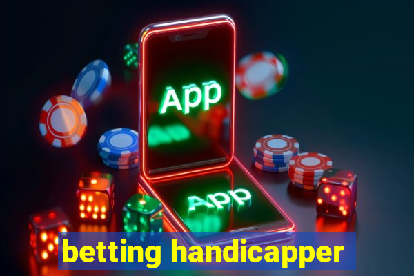 betting handicapper