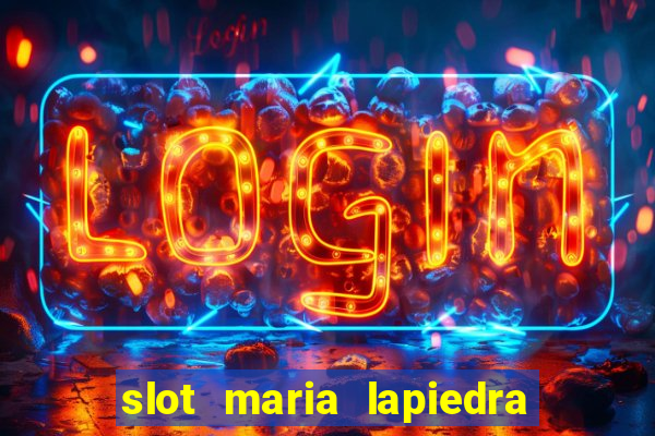 slot maria lapiedra en troya