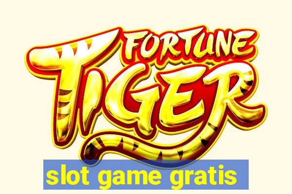 slot game gratis