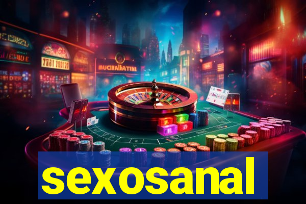 sexosanal