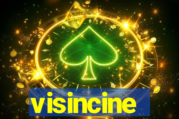 visincine