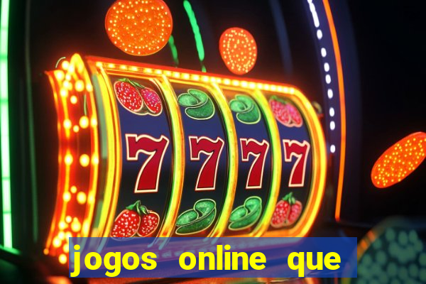 jogos online que pagam dinheiro na hora