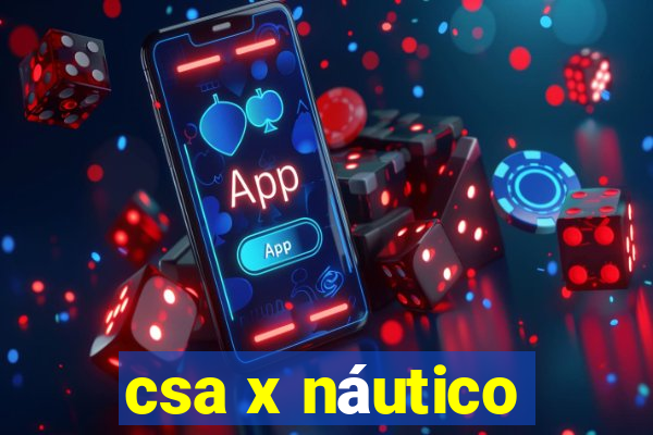 csa x náutico