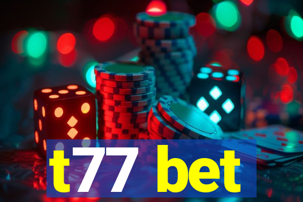 t77 bet