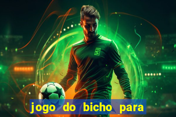 jogo do bicho para ganhar dinheiro