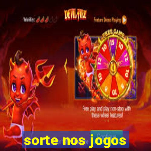 sorte nos jogos