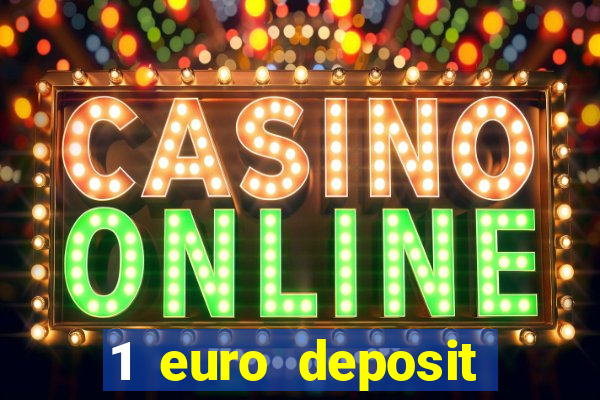 1 euro deposit casino netherlands