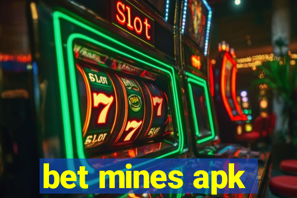 bet mines apk