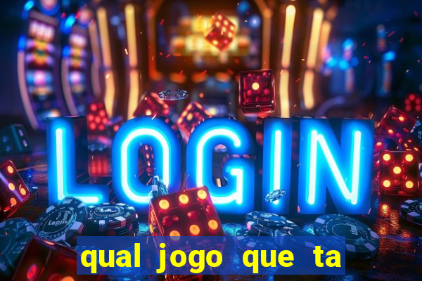 qual jogo que ta pagando bem