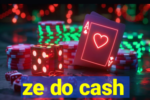 ze do cash