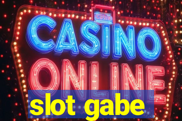 slot gabe